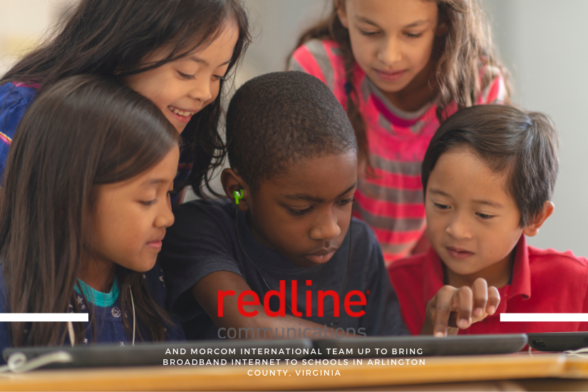 Redline and Morcom International Team Up to Bring Broadband Internet to Schools in Arlington County, Virginia