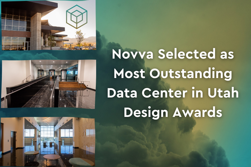 Novva Selected As Most Outstanding Data Center In Utah