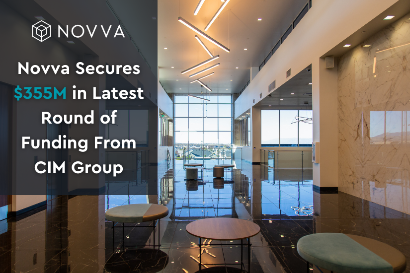 Novva secures additional funding from CIM Group