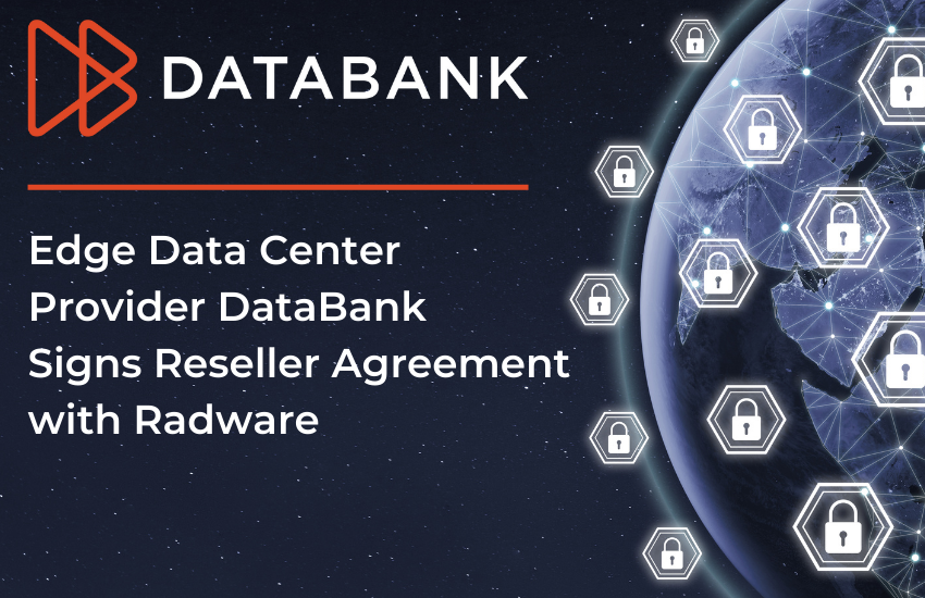 DataBank offers Radware Cloud DDoS Protection and Application Security solutions