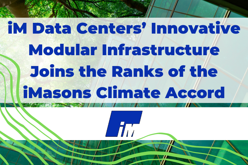 iM Data Centers and iMasons Climate Accord