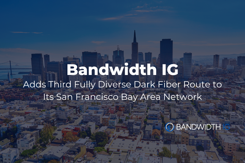Bandwidth IG San Francisco Dark Fiber Route
