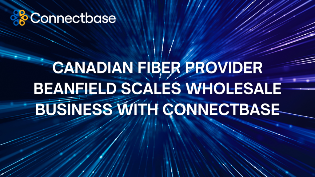 Canadian Fiber Provider Beanfield Scales Wholesale Business with