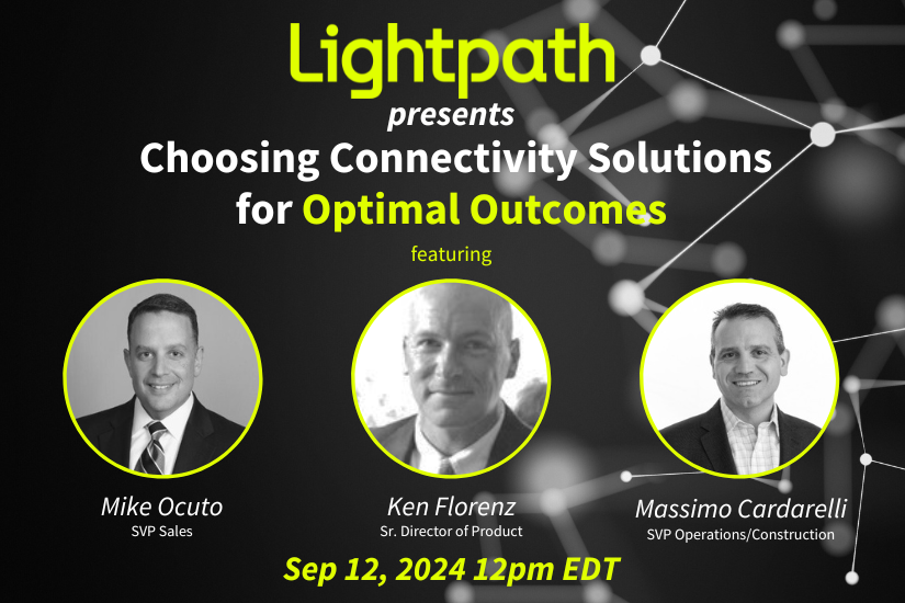 Choosing Connectivity Solutions