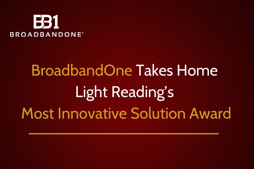 BroadbandOne wins Light Reading most innovative solution award TNN image