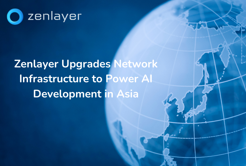 Zenlayer Asia