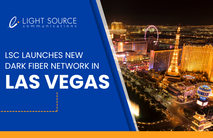 Las Vegas Dark Fiber Network Latest Step in LSC’s Ambitious Growth Plan