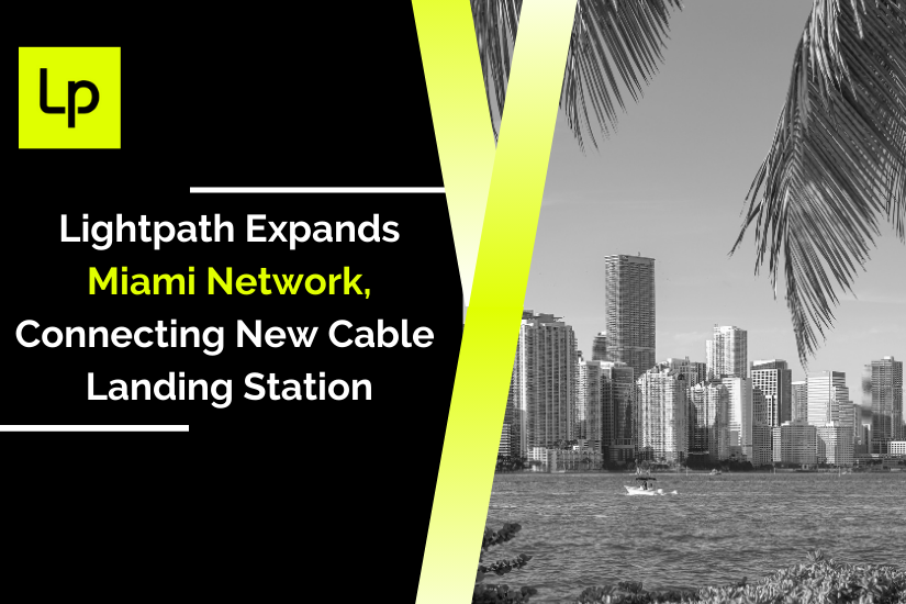 Lightpath Miami